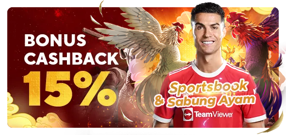 CASHBACK SPORTBOOK & SABUNG AYAM